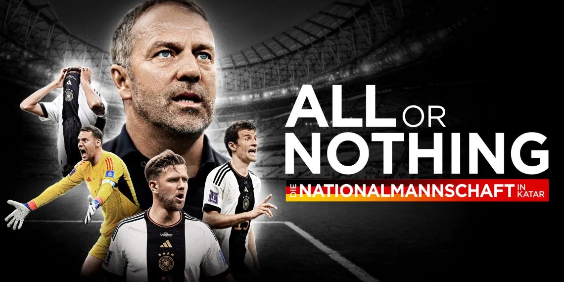 Now Streaming: All or Nothing – The German National Team in Qatar